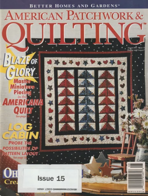 American Patchwork & Quilting Issue 15 Volume 3 No.4 August 1995
