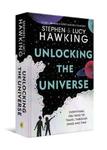 Unlocking the Universe by Hawking, Stephen