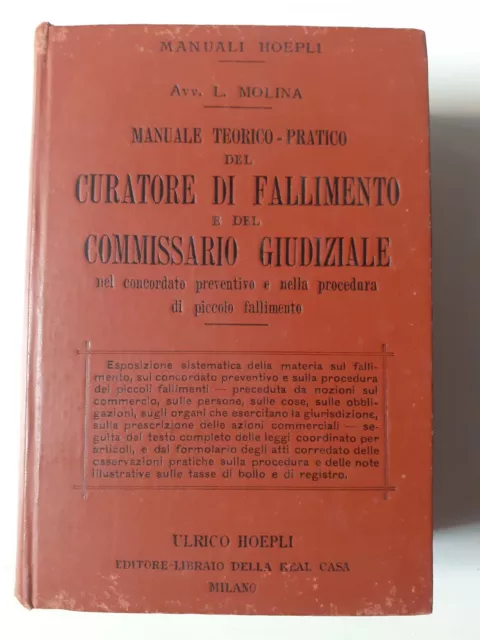 Manuali Hoepli - Manuale teorico-pratico del curatore del fallimento 