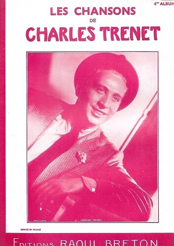 Partition piano voix - Charles Trenet - Album 4