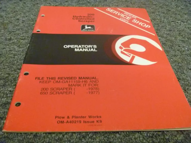 John Deere 200 Hydraulic Controlled Scraper Operator Maintenance Manual OMA40219