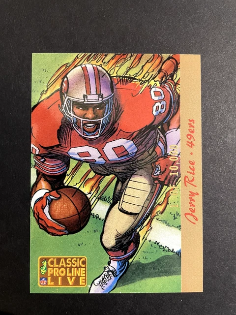 Pro Line Jerry Rice Card 1993 JERRY RICE SF 49ers HOF Classic Pro Line Live 1 sur 10 000 EUR 3 ...
