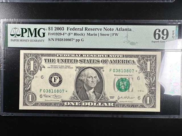 Top Pop Star Federal Reserve Note PMG 69 EPQ  2003 fr 1929-f* Atlanta
