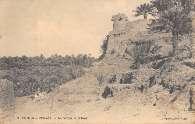 Cpa Maroc Figuig Zenaga Le Rocher Et La Tour