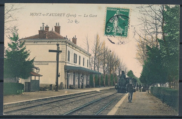[CPA1305] France, Mont-s-Vaudrey (Jura) - La Gare - very nice old postcard