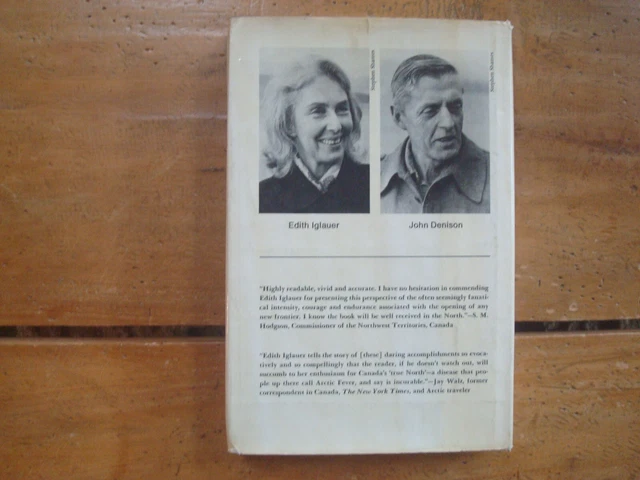 DENISON'S ICE ROAD. Opening an Arctic Truck Route. Edith Iglauer 1975 ...