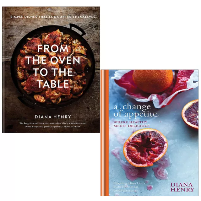 Diana Henry Sammlung 2 Bücher Set vom Ofen auf den Tisch, ein Appetitwechsel