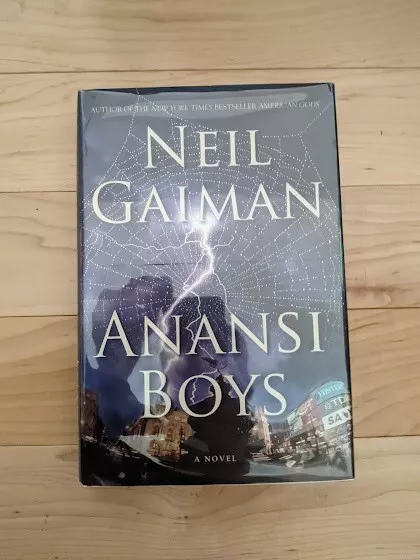 Signed!  Anansi Boys by Neil Gaiman (2005, Hardcover) US 1st/1st