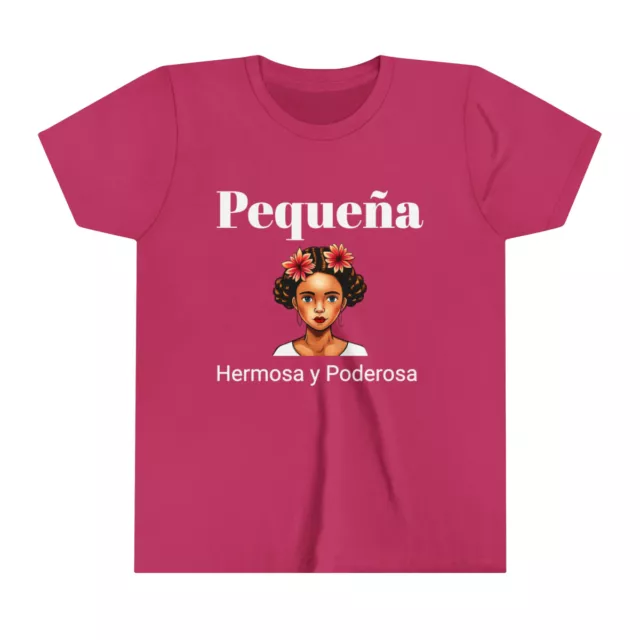 Pequeña, Hermosa y Poderosa' Pink Girl's Tee | Latin Heritage | T-Shirt