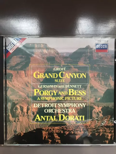 ANTAL   DORATI  :  Ferde Grofe - Grand Canyon Suite, Gershwin Porgy and Bess ,CD