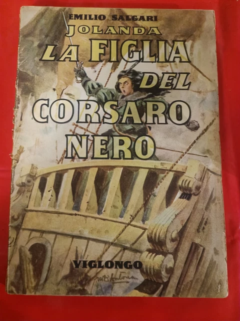 EMILIO SALGARI JOLANDA la figlia del corsaro nero 1947 EUR 18,00