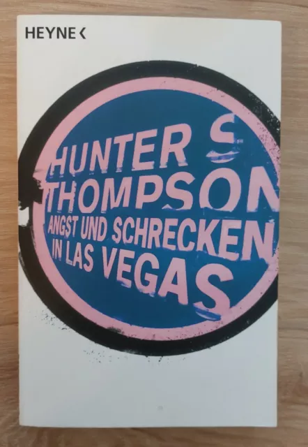 Hunter S. Thompson - Angst und Schrecken in Las Vegas - Heyne 2005, Taschenbuch