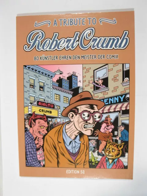 Robert Crumb - a tribute to   Edition 52   in Zustand (0-1)  79021