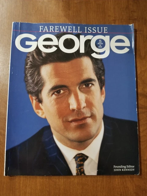 GEORGE MAGAZINE JFK Jr. John F Kennedy Jr. Farewell Issue Vol VI Num 1 ...
