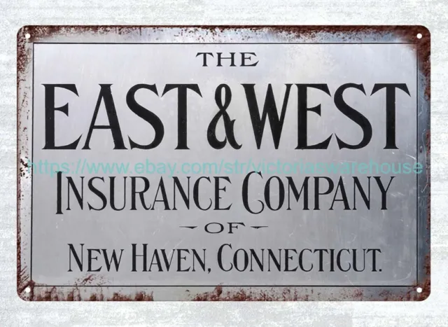 bedroom themes EAST & WEST INSURANCE COMPANY metal tin sign