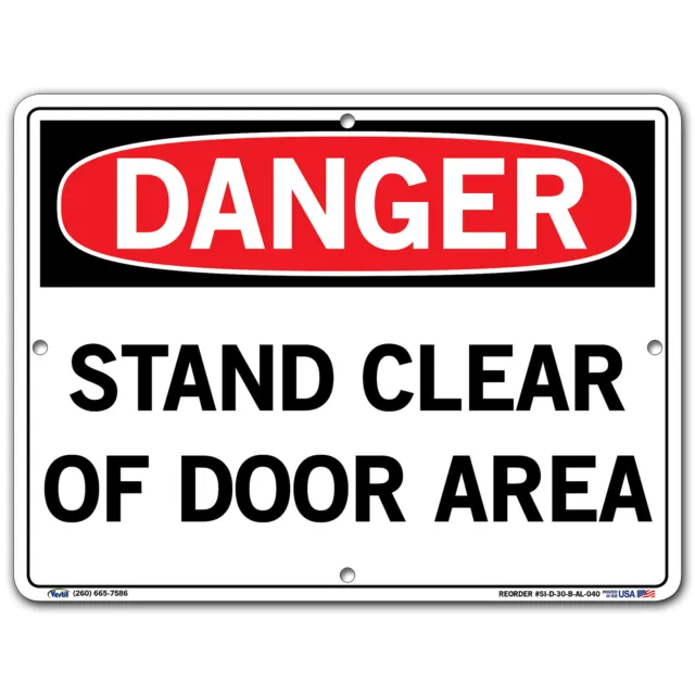 Danger Sign Sign Message STAND CLEAR OF DOOR AREA Length 0.04 in Width 12.5 in