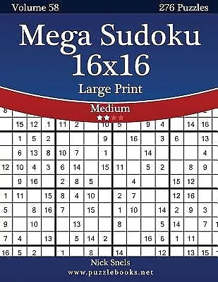 Sudoku Grande 12x12 - Fácil - Volume 16 - 276 Jogos by Nick Snels,  Paperback