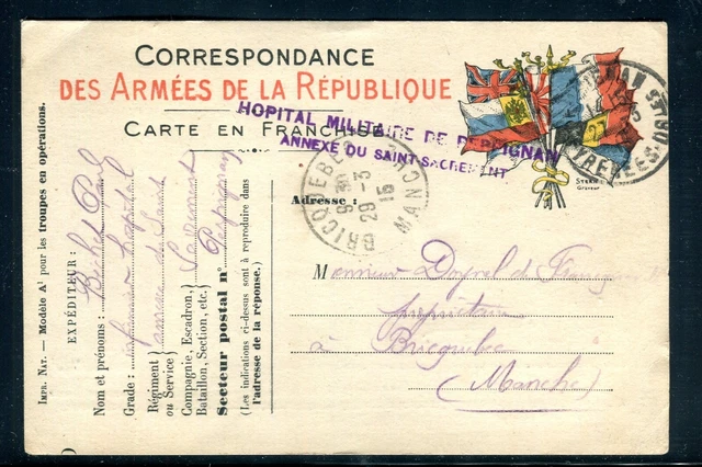Grffe de l'Hôpital Militaire de Perpignan sur carte fm pour Bricquebec en 1915 -