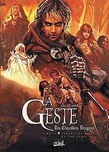 La Geste des Chevaliers Dragons, Tome 11 : Toutes les mi... | Buch | Zustand gut