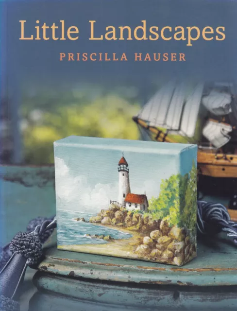 Little Landscapes - Priscilla Hauser