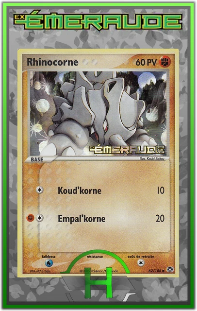 Rhinocorne Holo - EX:Emeraude - 62/106 - Carte Pokemon Française