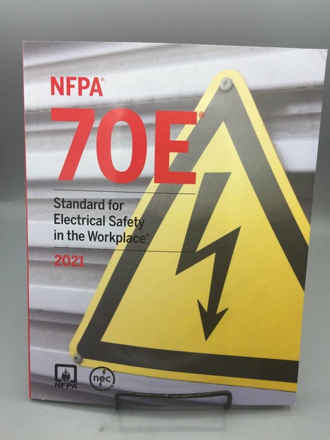 NFPA 70E Standard For Electrical Safety In The Workplace 2021 