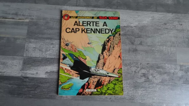 Buck Danny " Alerte A Cap Kennedy  ** Eo 1965 Hubinon/Charlier