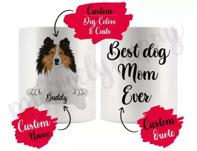 Personalized Shetland Sheepdog Dog Mom Dad Sheltie Dog Mommy Daddy Mug Miniature