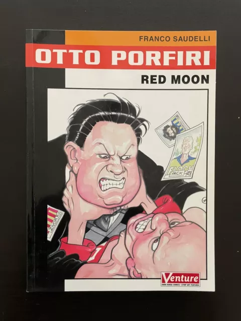 Otto Porfiri: Red Moon: Saudelli, Franco Dark Horse Books; GPH edition 2002