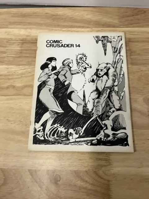 COMIC CRUSADER #14 comics fanzine (1972) Ditko Newton Kirby Steranko W Pini VG+
