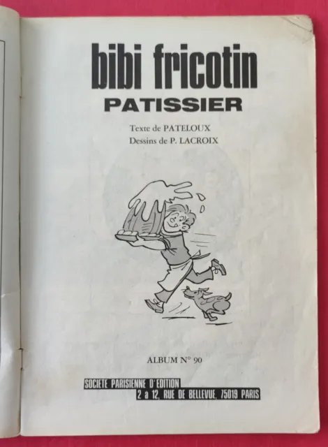 Bd  Bibi Fricotin   Patissier N°90  Eo 1974 2