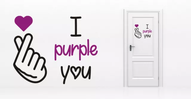 * 1 Sticker BTS " I PURPLE YOU " * 4 tailles de 10cm à 25cm *