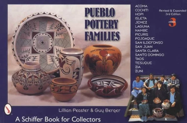 Pueblo Indian Art Pottery Artist Families Collector Guide #rd Ed Native American