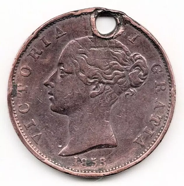 1853 VICTORIAN  Old Style, Large Copper Farthing. Pierced