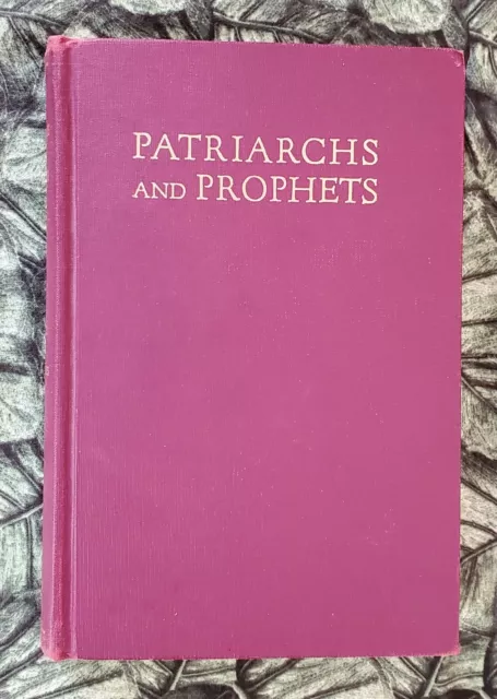 Patriarchs and Prophets Volume I, Ellen G. White, 1958, HC