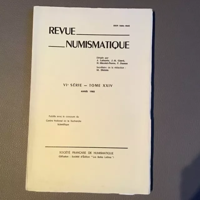 299 - REVUE NUMISMATIQUE RN 1982 - Monnaies antiques Royales etc