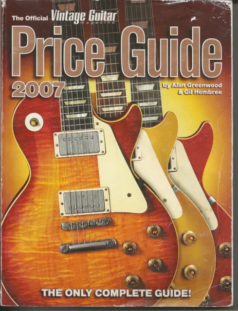 The Official Vintage Guitar Magazine Price Guide, 2007 Edition Acceptable