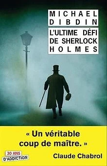L'ultime défi de Sherlock Holmes de Dibdin, Michael | Livre | état très bon