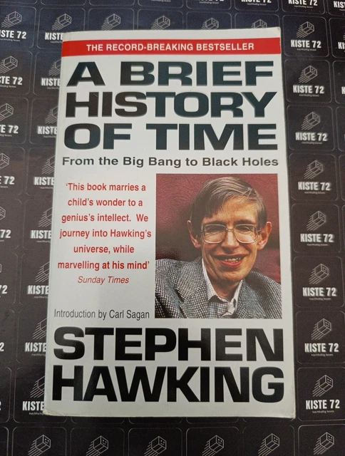 A Brief History of Time From the Big Bang to Black Holes Stephen W. Hawking [6]
