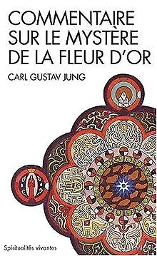 Commentaire sur Le Mystère de la fleur d'or von J... | Buch | Zustand akzeptabel