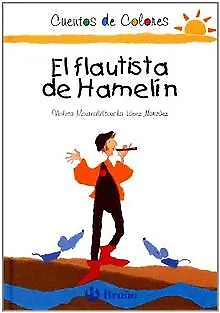 Flautista de Hamelin, El de Lopez, Concha, Monreal, Violeta | Livre | état bon