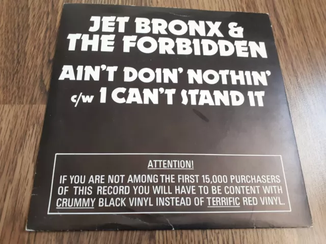 Jet Bronx & The Forbidden - Ain't Doin' Nothin' 7" Uk 1977 Red Vinyl Ex+