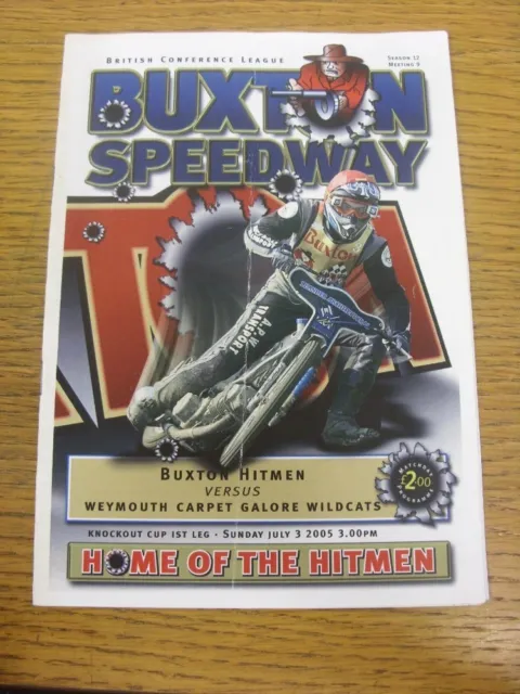 03/07/2005 Speedway Programme: Buxton Hitmen v Weymouth Wildcats [Knock Out Cup]