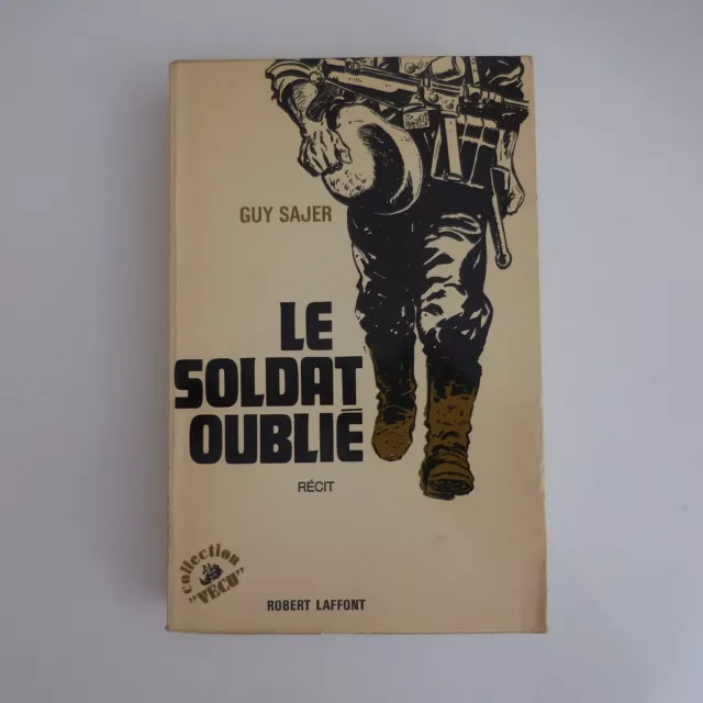 Guy Sajer 1976 Il Soldato Dimenticato Edizioni Robert Laffont Libri Storie N5593