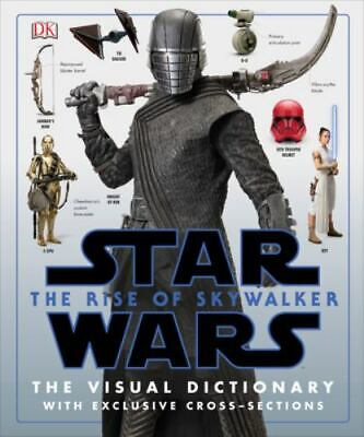 Star Wars the Rise of Skywalker the Visual Dictionary: With Exclusive...