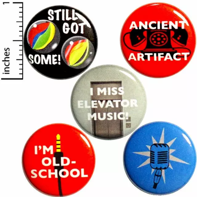 Age Jokes 5 Pack Buttons Backpack Jacket Pins Vintage Style Funny 1 Inch P41-1