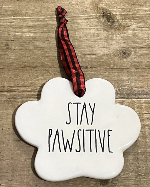 Rae Dunn STAY PAWSITIVE Dog Cat Paw Ornament White Glossy