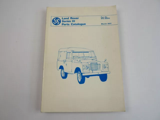 Landrover Land-Rover Series III Parts Catalogue Parts List 1977