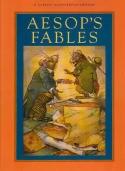 Aesop's Fables (A Classic Illustrated Edition) By Aesop, Russell Ash, Bernard H