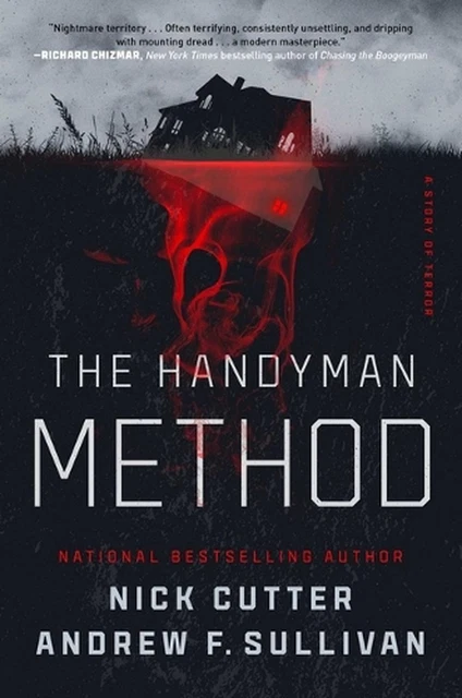 The Handyman Method: A Story of Terror by Nick Cutter (English) Hardcover Book